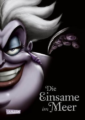 [Villains 03] • Die Einsame im Meer